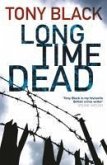 Long Time Dead (eBook, ePUB)