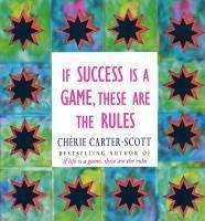 If Success Is A Game, These Are The Rules (eBook, ePUB) - Carter-Scott, Cherie