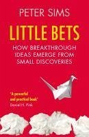 Little Bets (eBook, ePUB) - Sims, Peter