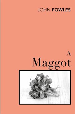 A Maggot (eBook, ePUB) - Fowles, John
