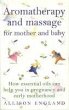 Aromatherapy And Massage For Mother And... - Bild 1