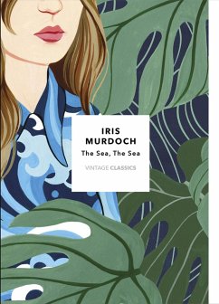 The Sea, The Sea (Vintage Classics Murdoch Series) (eBook, ePUB) - Murdoch, Iris