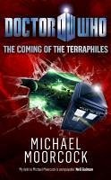 Doctor Who: The Coming of the Terraphiles (eBook, ePUB) - Moorcock, Michael