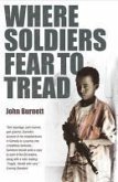 Where Soldiers Fear To Tread (eBook, ePUB)