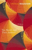 Ten Novels And Their Authors (eBook, ePUB) Ten Novels And Their Authors (eBook, ePUB)