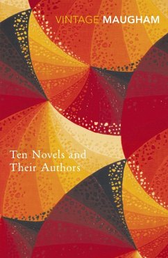 Ten Novels And Their Authors (eBook, ePUB) - Maugham, W. Somerset