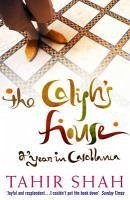 The Caliph's House (eBook, ePUB) - Shah, Tahir