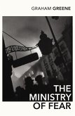 The Ministry of Fear (eBook, ePUB)
