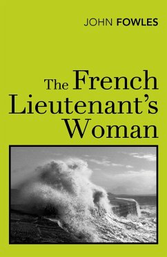 The French Lieutenant's Woman (eBook, ePUB) - Fowles, John