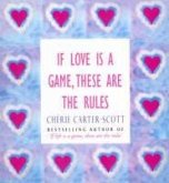 If Love Is A Game, These Are The Rules (eBook, ePUB)
