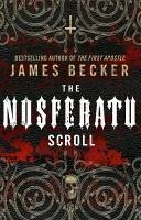 The Nosferatu Scroll (eBook, ePUB) - Becker, James