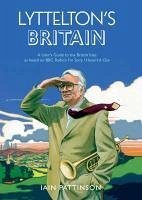 Lyttelton's Britain (eBook, ePUB) - Pattinson, Iain