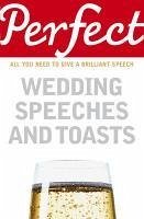 Perfect Wedding Speeches and Toasts (eBook, ePUB) - Davidson, George