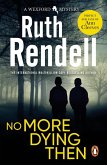 No More Dying Then (eBook, ePUB)