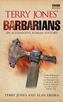 Terry Jones' Barbarians (eBook, ePUB) - Ereira, Alan; Jones, Terry