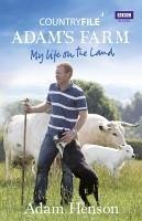 Countryfile: Adam's Farm (eBook, ePUB) - Henson, Adam