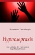 Hypnosepraxis (eBook, ePUB) - Bild 1