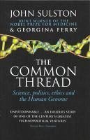 The Common Thread (eBook, ePUB) - Ferry, Georgina; Sulston, John