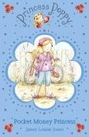 Princess Poppy: Pocket Money Princess (eBook, ePUB) - Jones, Janey Louise