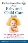 The Great Ormond Street New Baby & Child Care Book (eBook, ePUB)