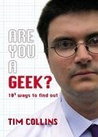 Are You A Geek? (eBook, ePUB) - Collins, Tim