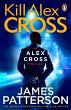 Kill Alex Cross (eBook, ePUB) - Bild 1