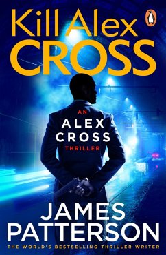 Kill Alex Cross (eBook, ePUB) - Patterson, James