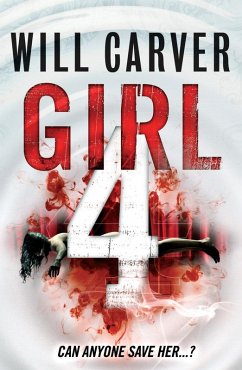 Girl 4 (eBook, ePUB) - Carver, Will