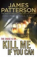 Kill Me if You Can (eBook, ePUB) - Patterson, James