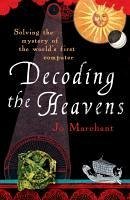 Decoding the Heavens (eBook, ePUB) - Marchant, Jo