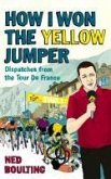 How I Won the Yellow Jumper (eBook, ePUB)