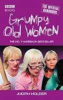 Grumpy Old Women (eBook, ePUB) - Holder, Judith