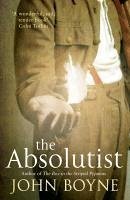 The Absolutist (eBook, ePUB) - Boyne, John