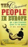 The Clumsiest People in Europe (eBook, ePUB)