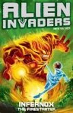 Alien Invaders 2: Infernox - The Fire Starter (eBook, ePUB)
