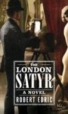 The London Satyr (eBook, ePUB) The London Satyr (eBook, ePUB)