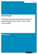 Die Wahrnehmung und Inszenierung der... - Bild 1