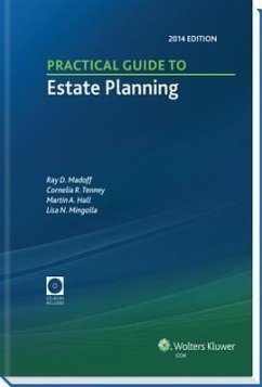 Practical Guide to Estate Planning, 2014 Edition (with CD) - Madoff, Ray D.; Tenney, Cornelia R.; Hall, Martin A.