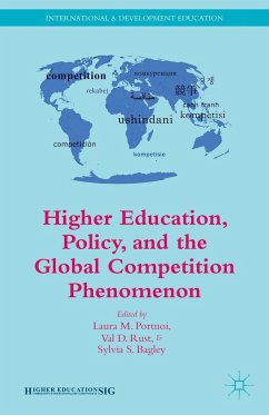 Higher Education, Policy, and the Global Competition Phenomenon