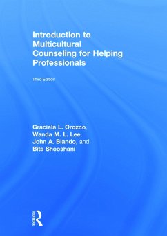 Introduction to Multicultural Counseling for Helping Professionals - Orozco, Graciela L; Lee, Wanda M L; Blando, John A