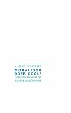 Moralisch oder cool? - Würzberg, H. Gerd