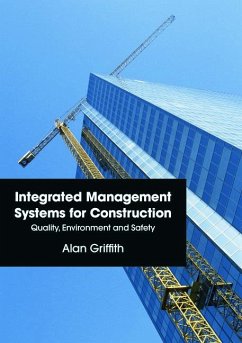 Integrated Management Systems for Construction - Griffith, Alan