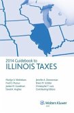 Illinois Taxes, Guidebook to (2014)