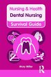 Nursing & Health Survival Guide: Dental... - Bild 1