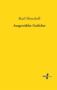 Ausgewählte Gedichte - Henckell, Karl