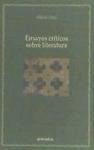 Ensayos críticos sobre literatura (Cátedra Félix Huarte)