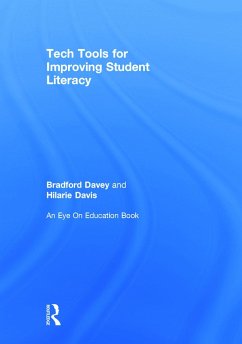 Tech Tools for Improving Student Literacy - Davey, Bradford T; Davis, Hilarie B