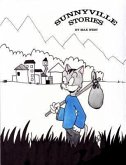 Sunnyville Stories, Volume 1
