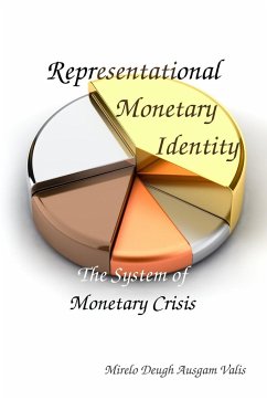 Representational Monetary Identity - Deugh Ausgam Valis, Mirelo