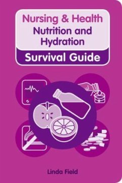 Nutrition and Hydration - Field, Linda